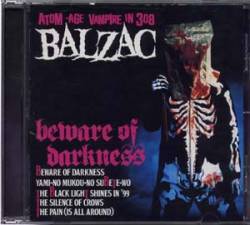 Balzac : Beware of Darkness